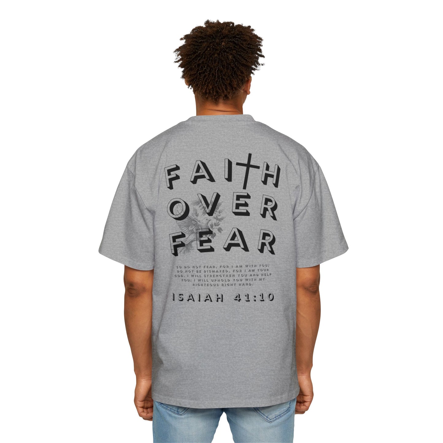 Faith Over Fear Oversized Tee