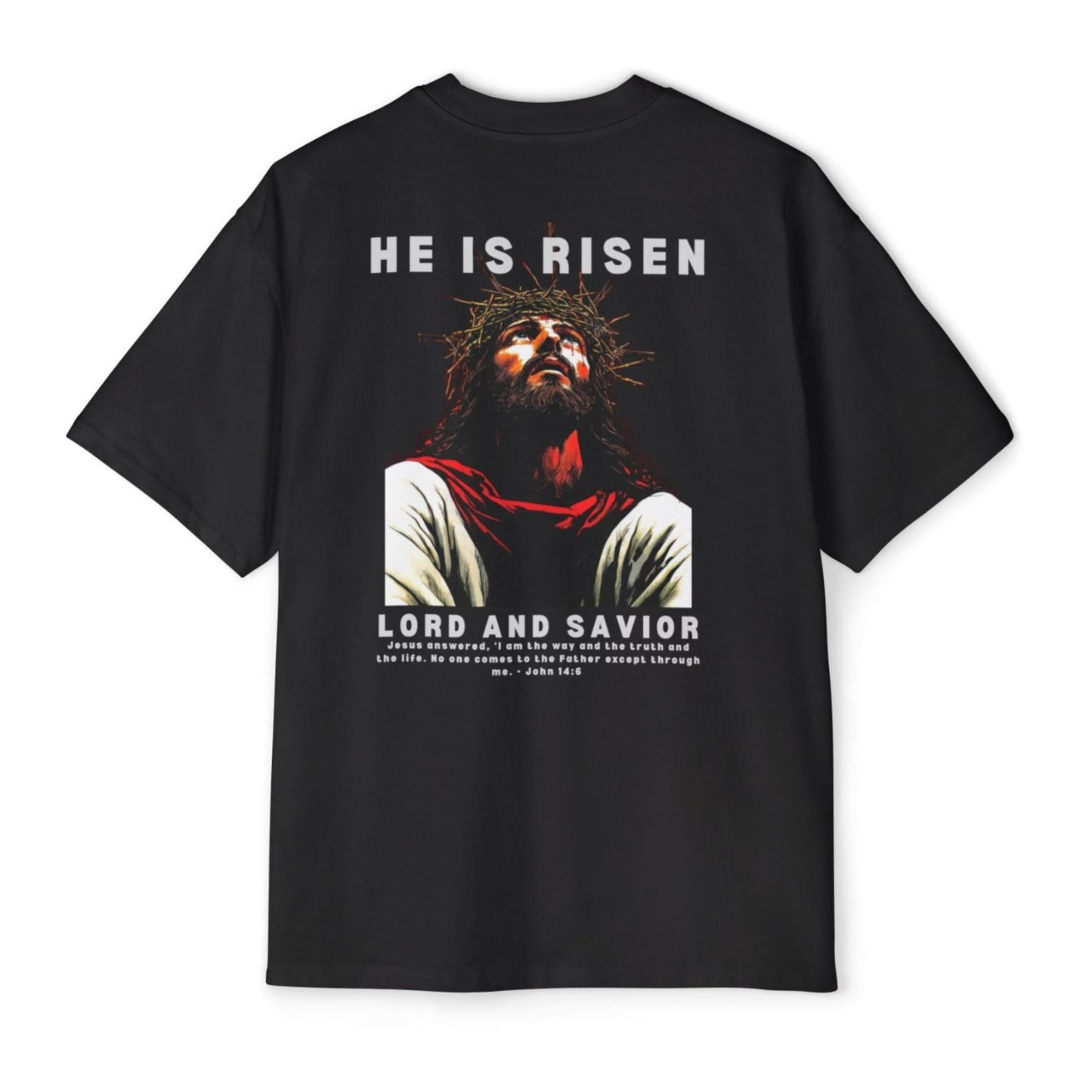 He is Risen Oversized Tee