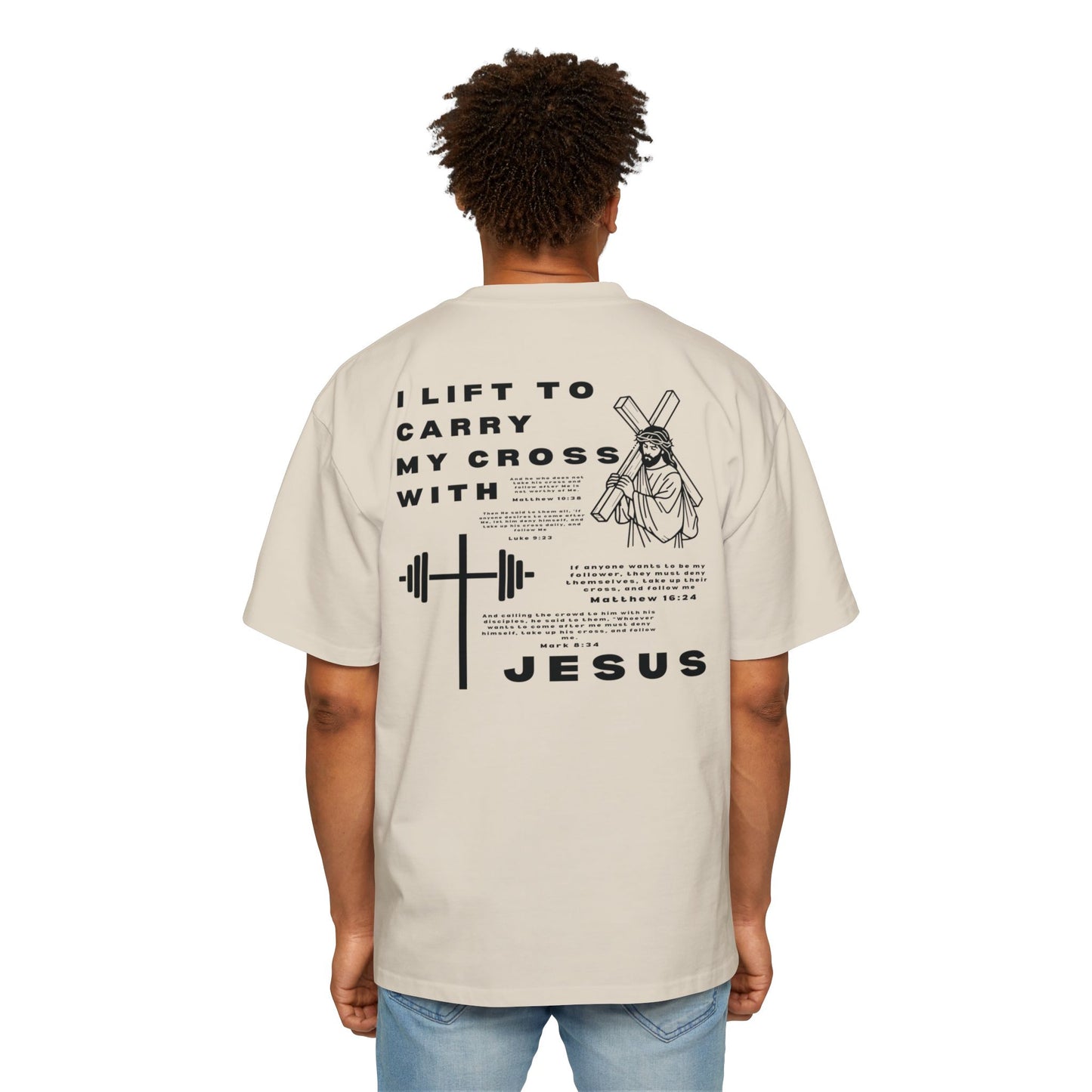 'I Lift to Carry My Cross with Jesus' Oversized Tee