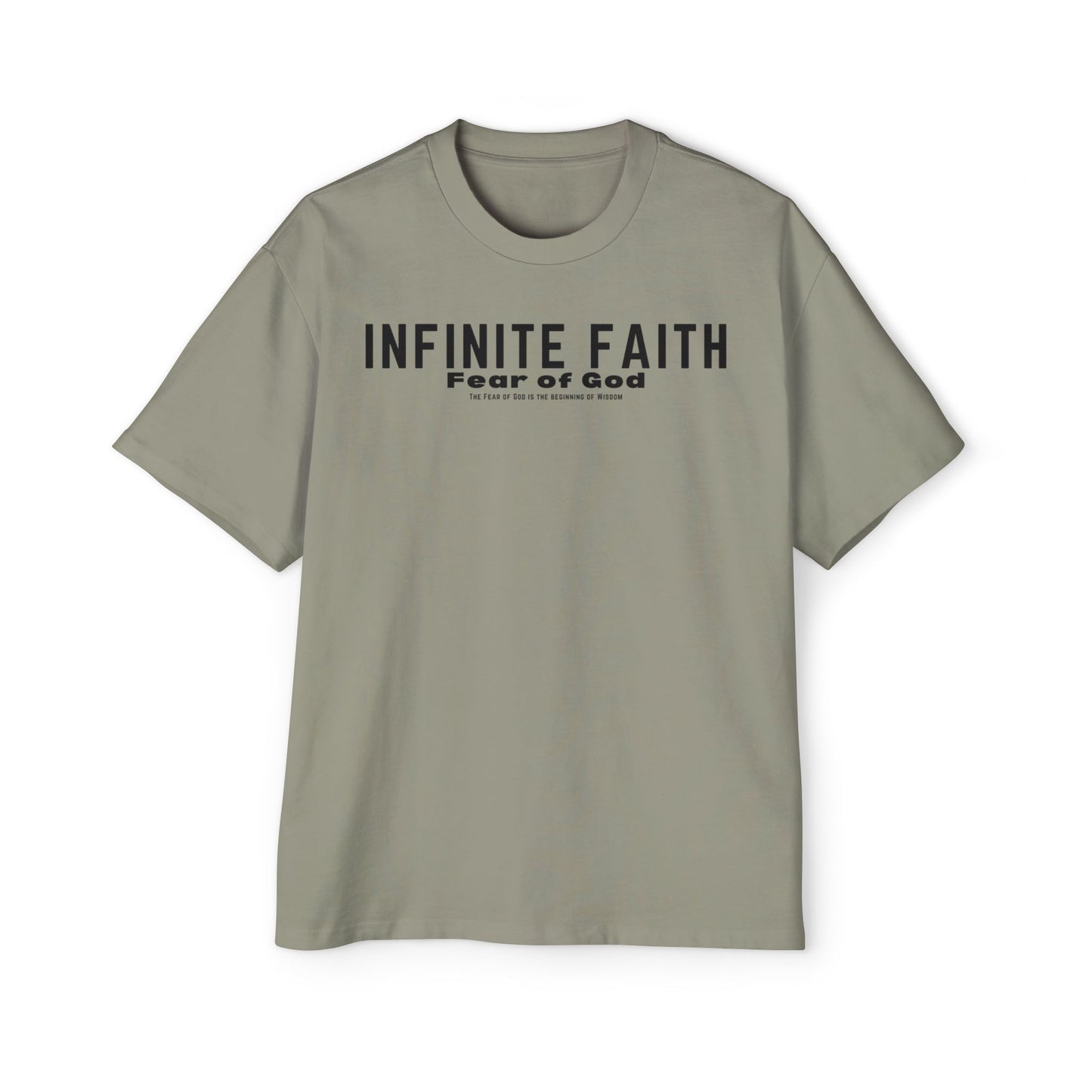 Infinite Faith "Fear Of God" Oversized Tee