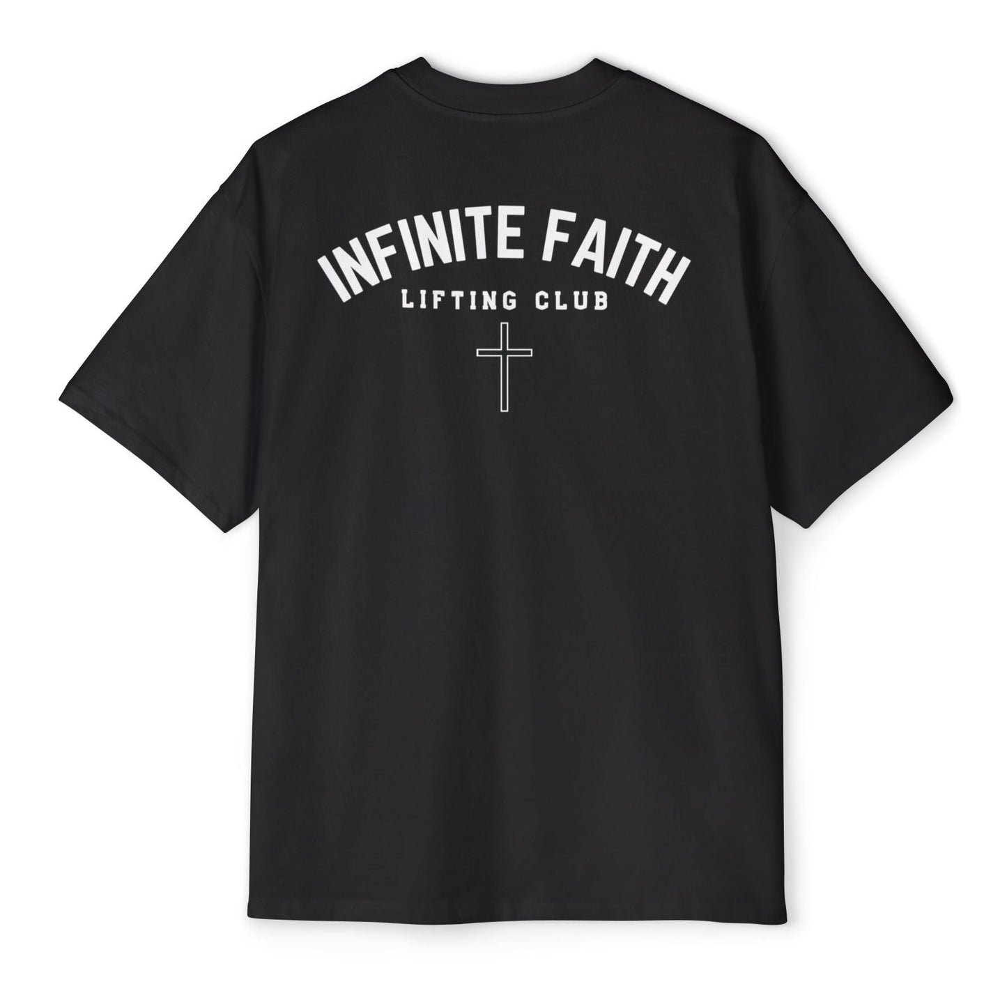 Infinite Faith Lifting Club Oversized Tee