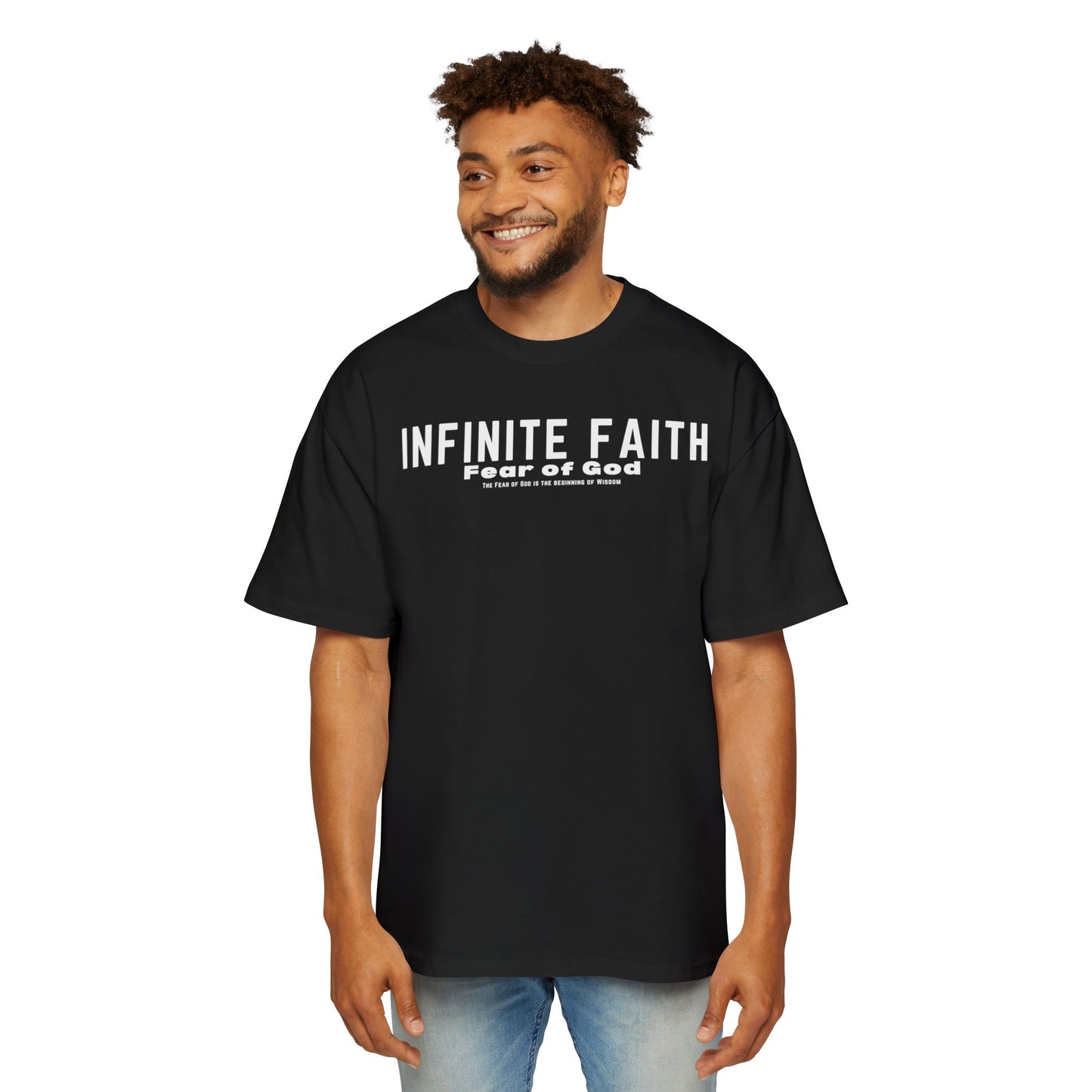 Infinite Faith "Fear Of God" Oversized Tee