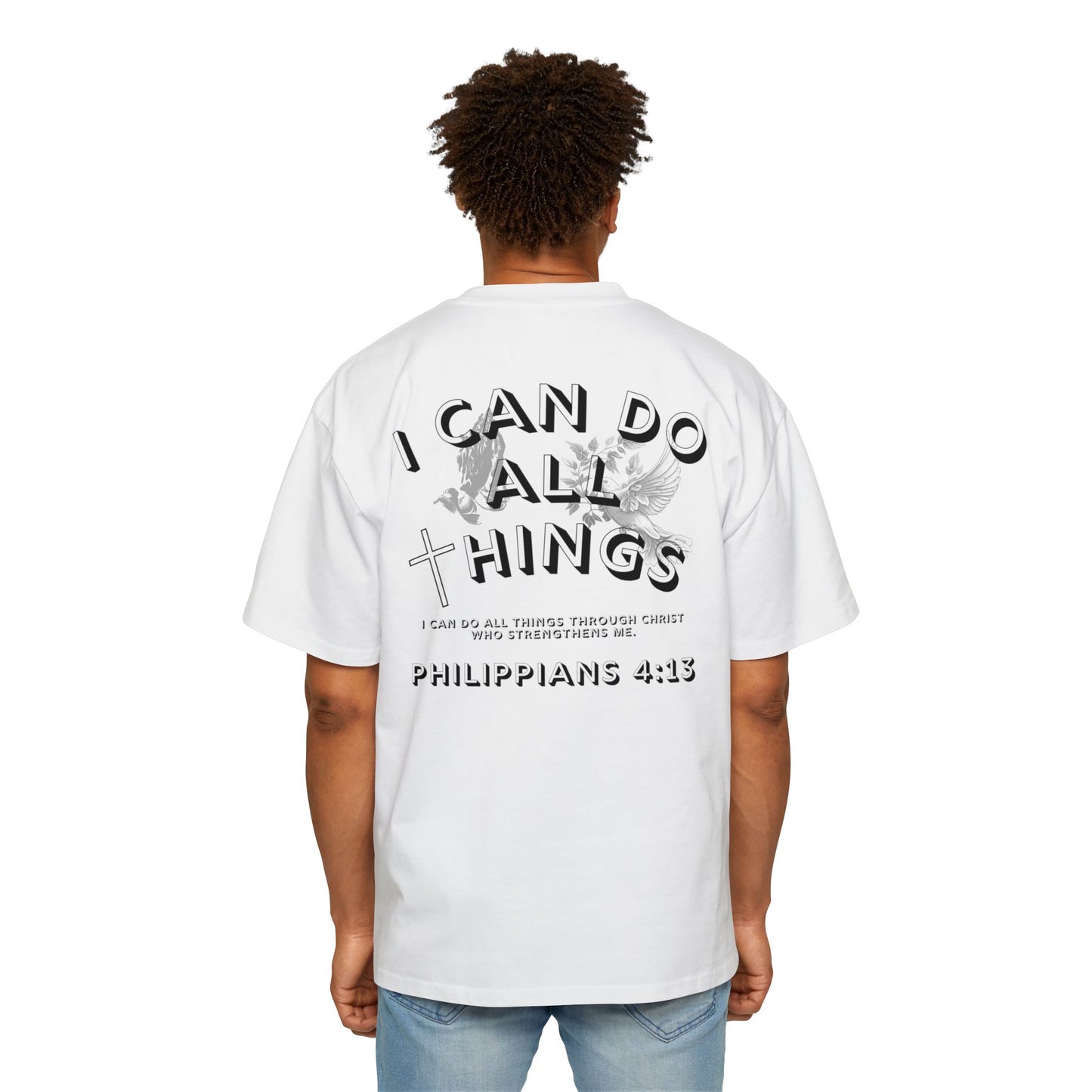 I Can Do All Things 'Philippians 4:13' Oversized Tee