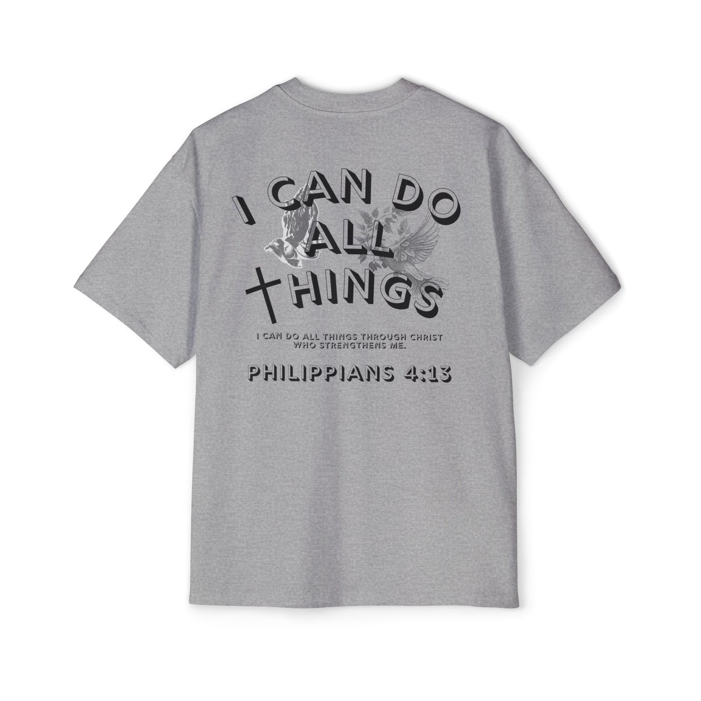 I Can Do All Things 'Philippians 4:13' Oversized Tee