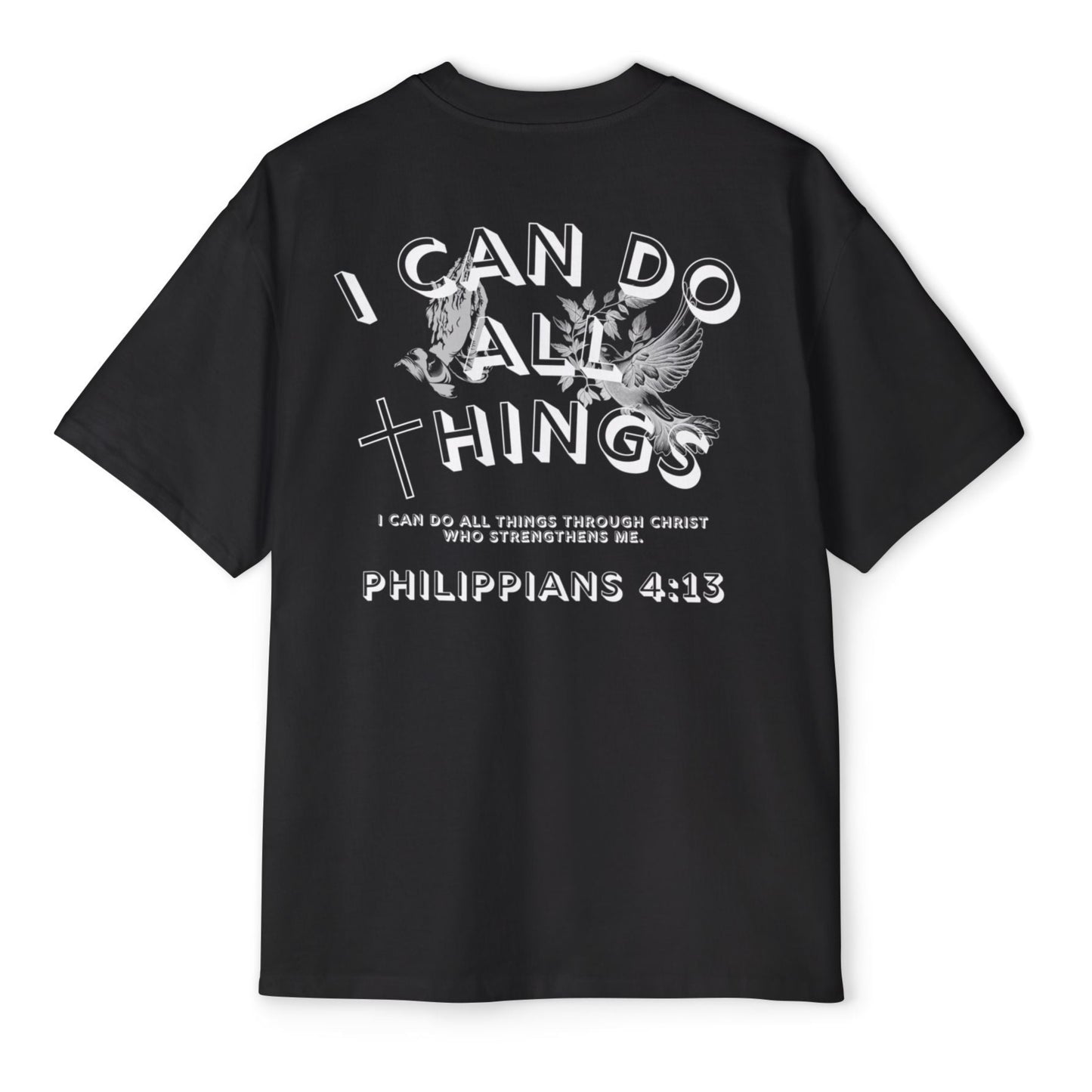 I Can Do All Things 'Philippians 4:13' Oversized Tee