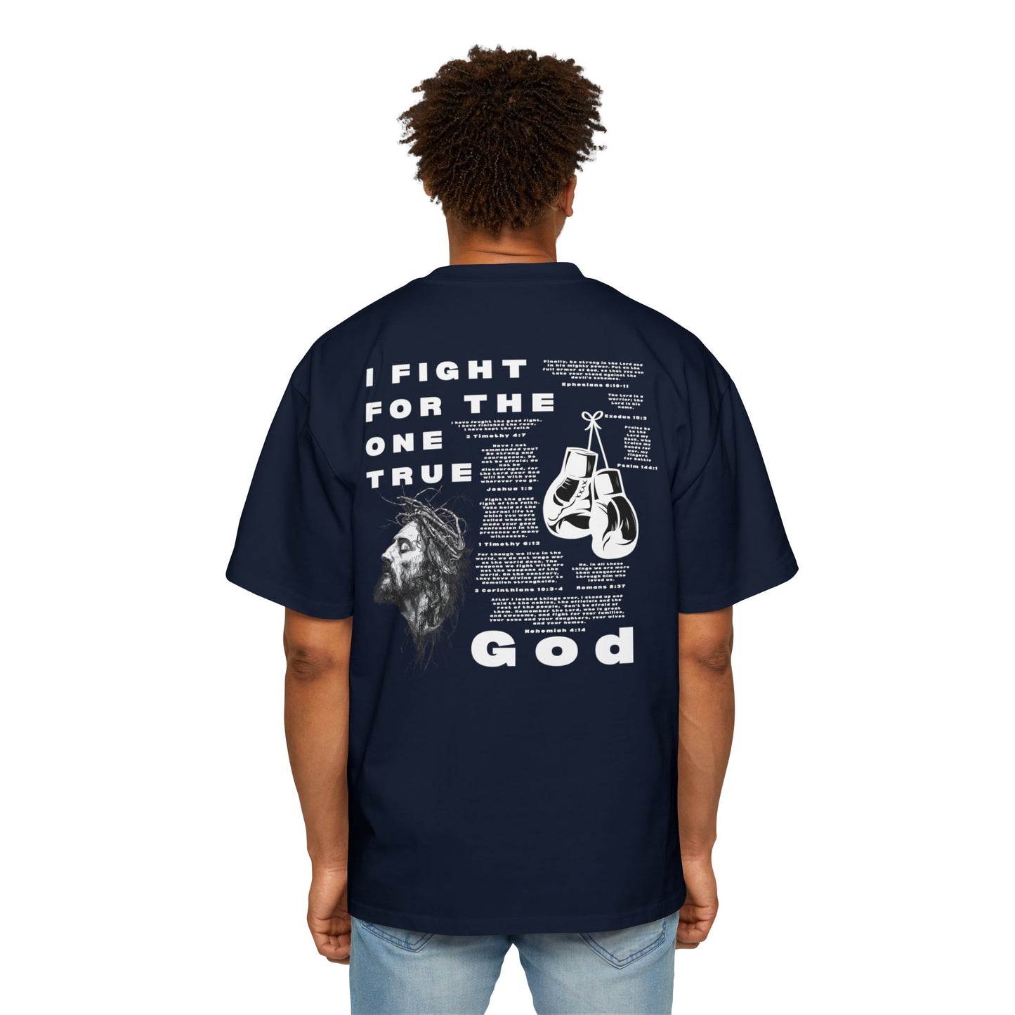 'I Fight for the One True God' Oversized Tee