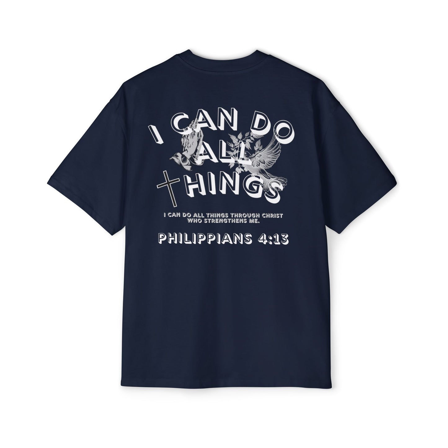 I Can Do All Things 'Philippians 4:13' Oversized Tee