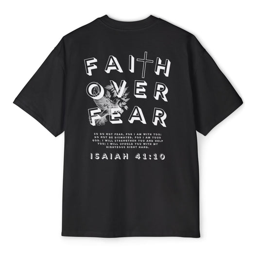 Faith Over Fear Oversized Tee