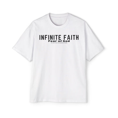 Infinite Faith "Fear Of God" Oversized Tee