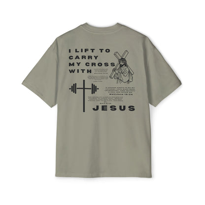 'I Lift to Carry My Cross with Jesus' Oversized Tee