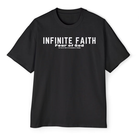 Infinite Faith "Fear Of God" Oversized Tee