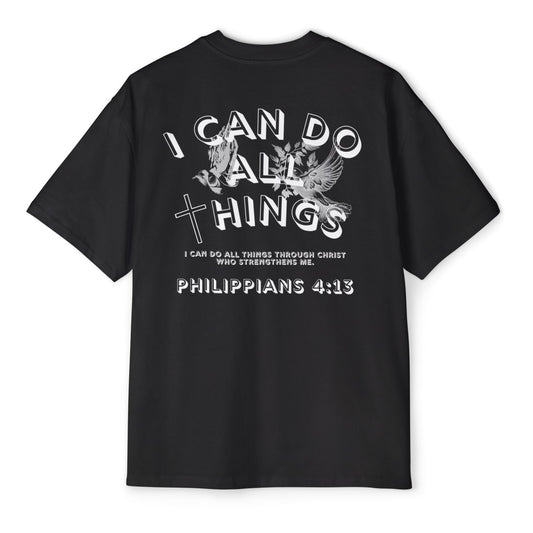 I Can Do All Things 'Philippians 4:13' Oversized Tee